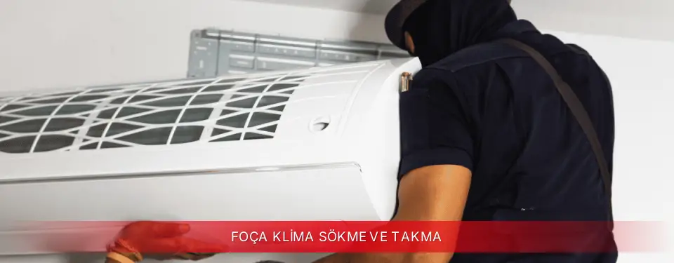 Foça İlçemi Vestel Klima Sökme ve Takma